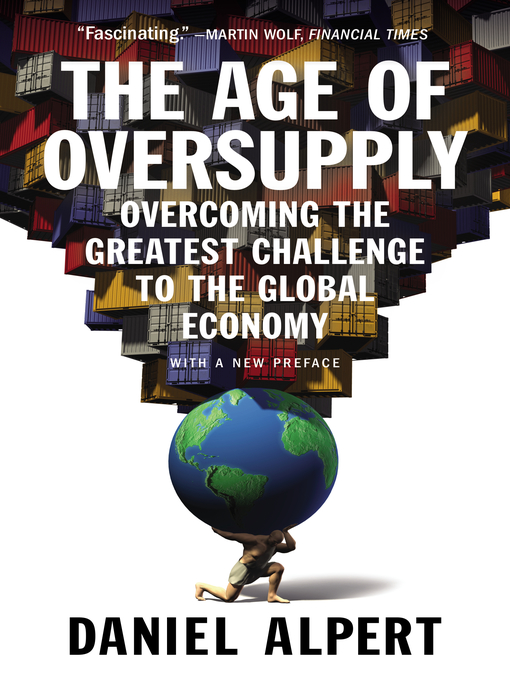 Title details for The Age of Oversupply by Daniel Alpert - Wait list